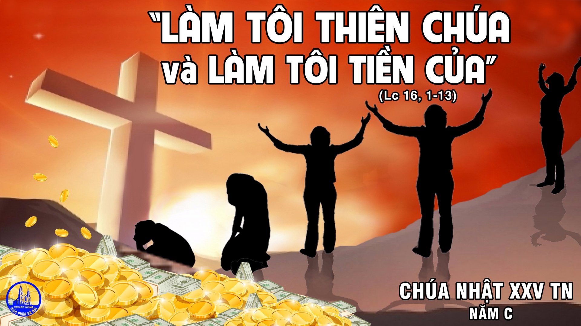 18.09.2022 - Chúa Nhật 25 Thường Niên - Năm C
