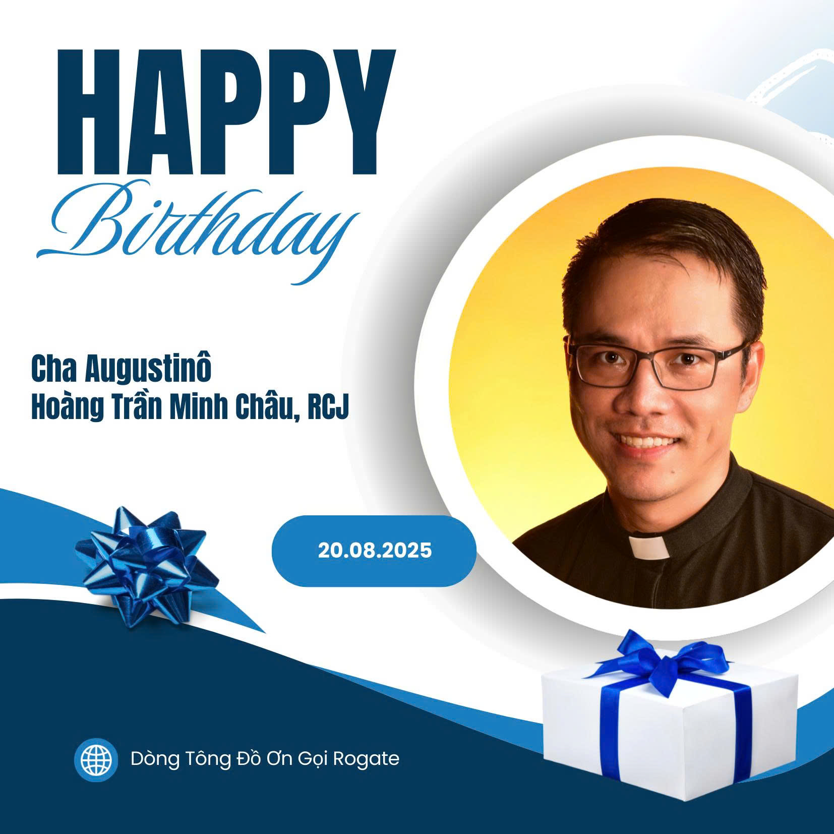 Mừng Sinh Nhật Cha Augustinô Hoàng Trần Minh Châu, RCJ